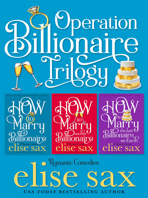 Title details for Operation Billionaire Trilogy by Elise Sax - Available